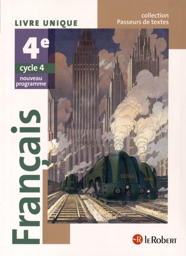 Français 4e  - Livre unique