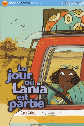 Le jour où Lania est parti