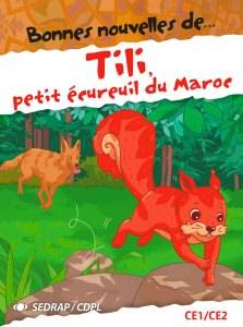 Bonnes nouvelles de Tili Petit Écureuil du Maroc - Manuel+Cahier d'activités