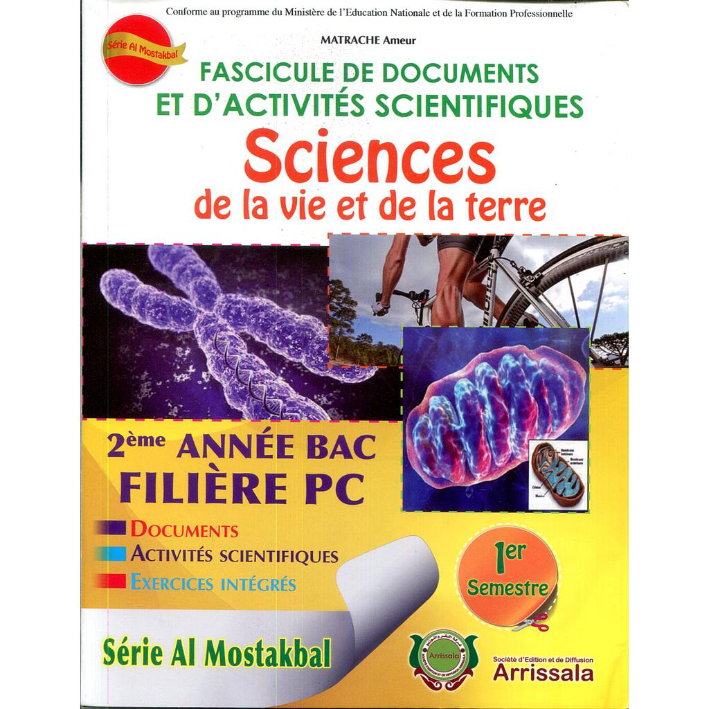 Fascicule de documents et d'activités SVT 2éme année bac sc Phy Sem 1 - Série Al Mostakbal