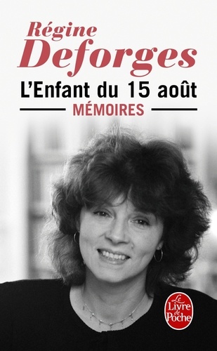 L'enfant du 15 août  - Mémoires