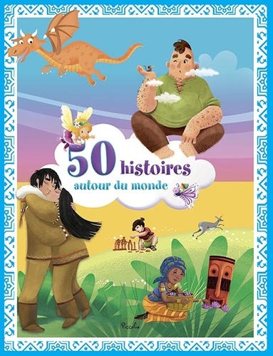 Autour du monde  - Coffret en 5 volumes : Mes contes d'Afrique ; Mes contes d'animaux ; Mes histoires fantastiques ; Mes contes d'Orient ; Mes contes du Nord
