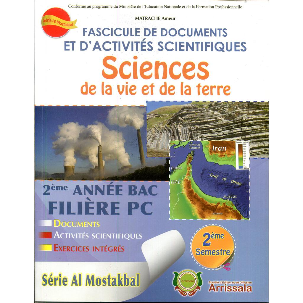 Fascicule de documents et d'activités SVT 2bac Sc Phy 2 Semestre - Série Al Mostakbal