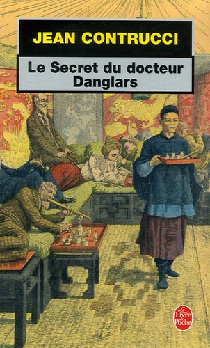 Les Secrets du docteur Danglars
