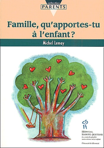 Famille, qu'apportes-tu à l'enfant ?