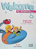 Welcome to America 5 Student's Book &amp; Workbook