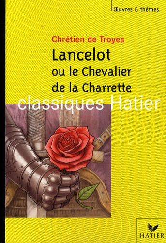 Lancelot ou le Chevalier de la Charrette