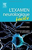L'examen neurologique facile