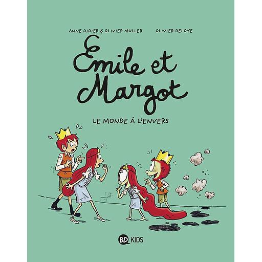 Emile et Margot Tome 5 - Le monde à l'envers