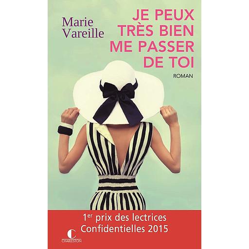 Je peux très bien me passer de toi