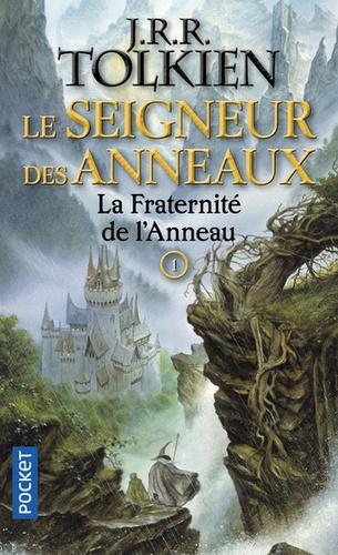 Le Seigneur des Anneaux Tome 1 - La Fraternité de l'Anneau
