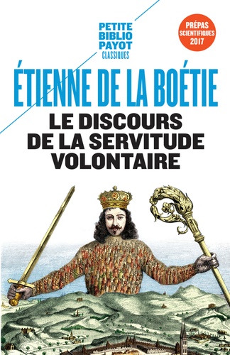 Le discours de la servitude volontaire  - La Boétie et la question du politique