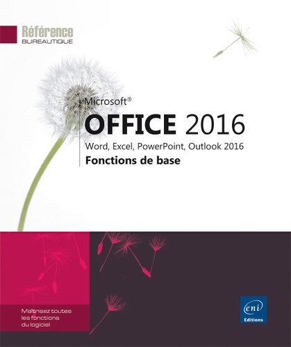 Office 2016  - Fonctions de base