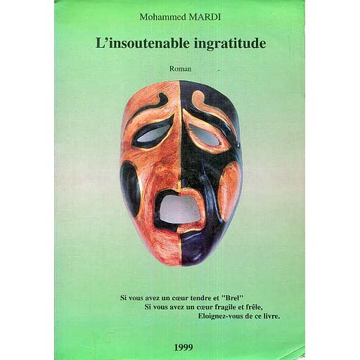 L'insoutenable ingratitude