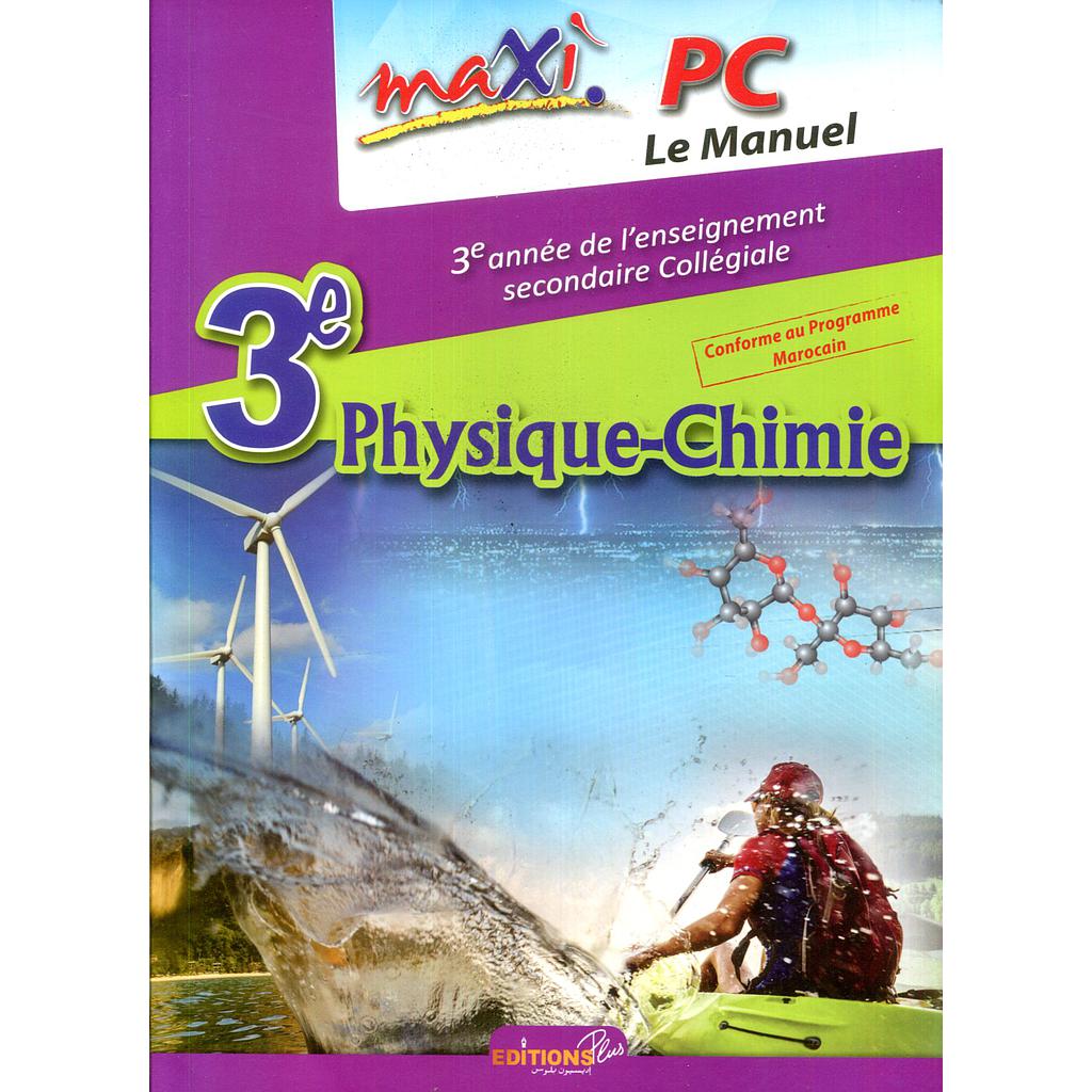 Maxi Physique-Chimie 3AC - Le Manuel