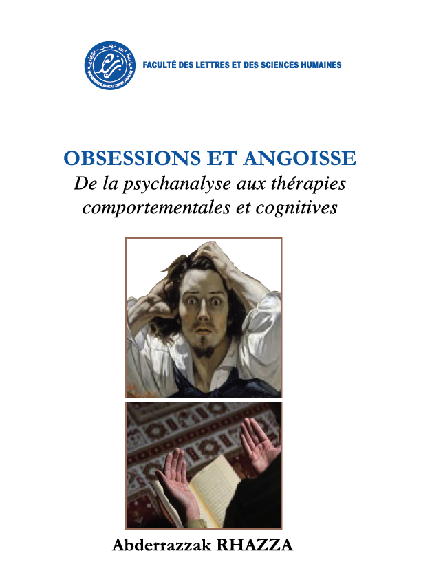 Obsessions et Angoisse de la psychanalyse aux thérapies comportementales et cognitives 