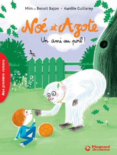 Noé et Azote Tome 1 - Un ami au poil !