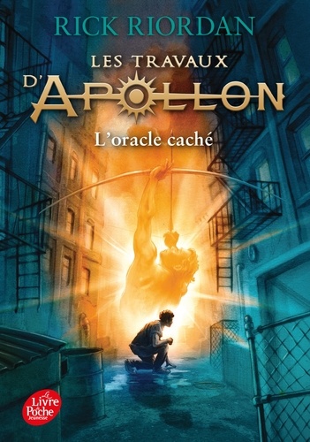 Les travaux d'Apollon -  Tome 1 - L'oracle caché