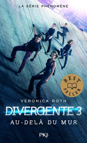 Divergente Tome 3 - Au-delà du mur