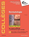 Dermatologie: Réussir les ECNi
