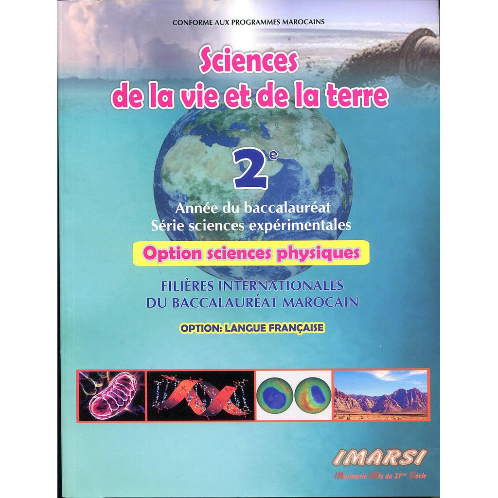 SVT 2e Bac sciences expérimentales option sciences physiques