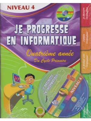 Je progresse en informatique Niveau 4