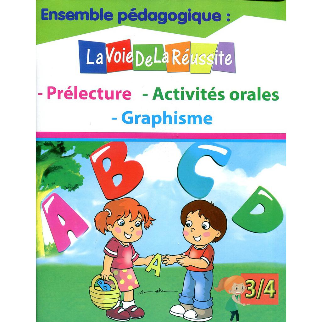 La voie de la réussite prélecture - activités orales - graphisme 3/4