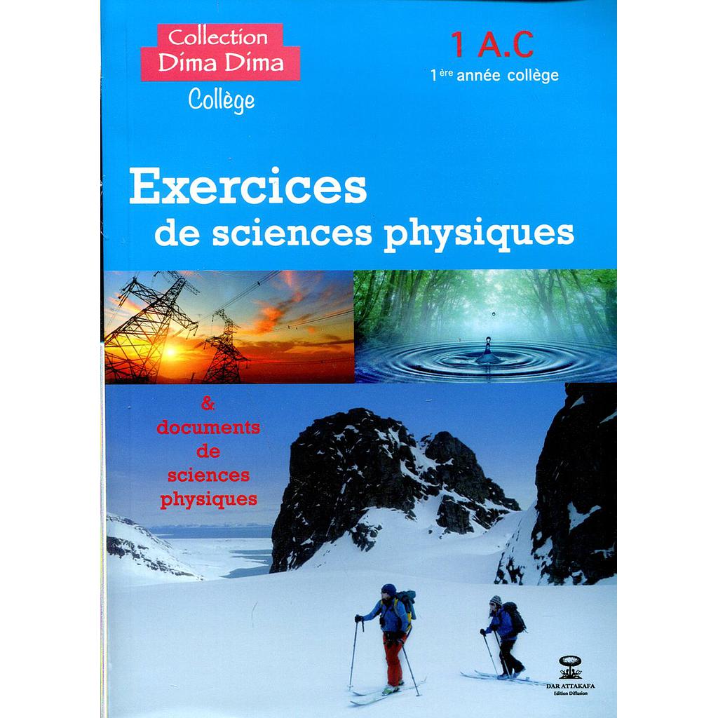 Collection Dima Dima Collège 1AC exer de sciences physiques &amp; Document de sc physique