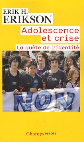 Adolescence et crise  - La quête de l'identité