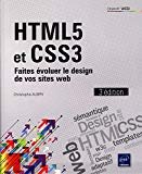 HTML5 et CSS3 - Faites évoluer le design de vos sites web (3e édition)