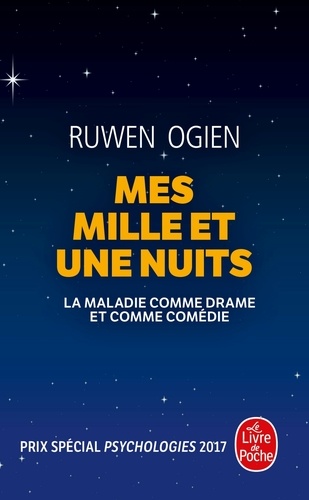 Mes mille et une nuits  - La maladie comme drame et comédie