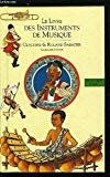 LE LIVRE DES INSTRUMENTS DE MUSIQUE