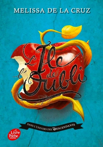 Descendants - L'Ile de l'oubli Tome 1