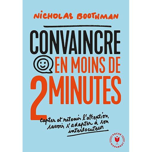 Convaincre en moins de 2 minutes