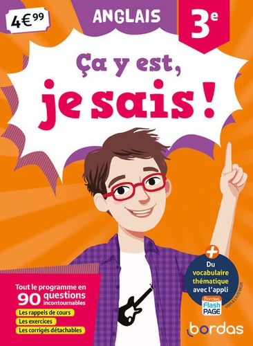 Anglais 3e Ca y est, je sais !