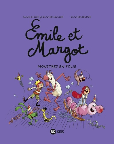 Emile et Margot Tome 7 - Montres en folie