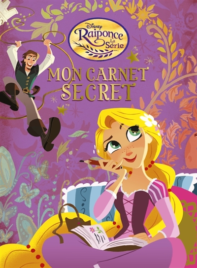 Raiponce La Série, CARNET SECRET