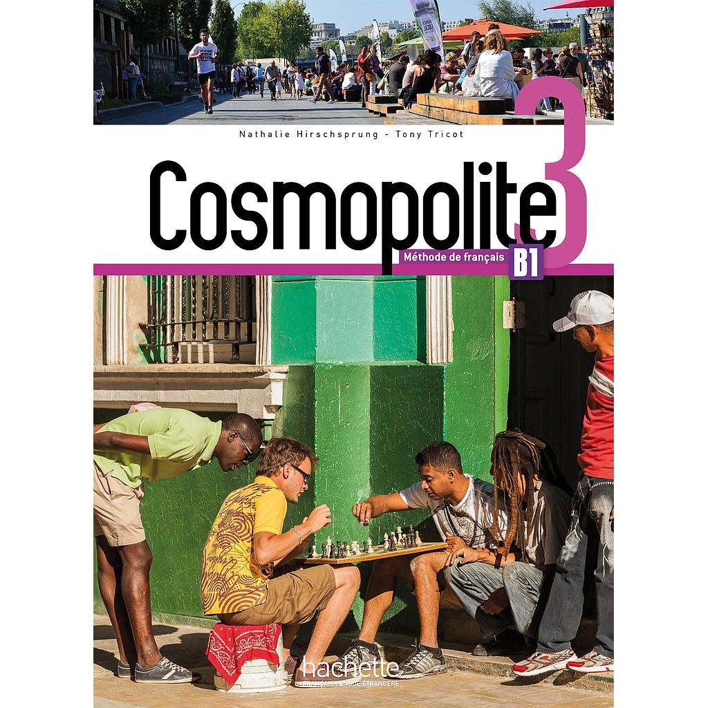 Cosmopolite 3 B1: Livre de l'élève + DVD-Rom
