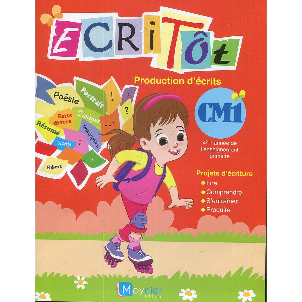 Ecritôt production d'écrits CM1