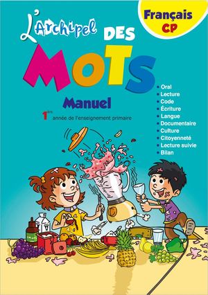 L'archipel des Mots CP ( Pack Manuel + Fichier ) 2016 ( Réf MOY685968 )