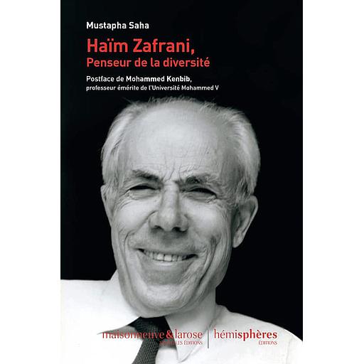 Haïm Zafrani, penseur de la diversité