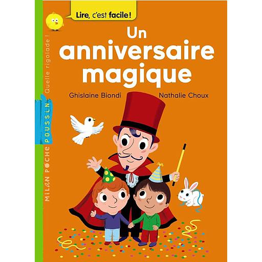 Un anniversaire magique