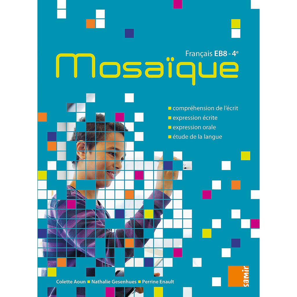Mosaïque Français EB 8 - 4e Livre