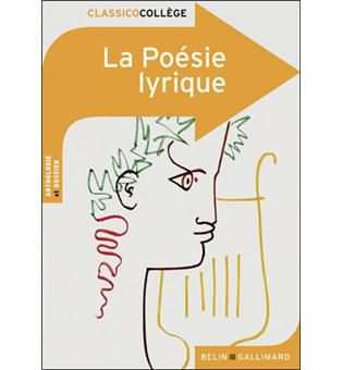 La Poésie lyrique - Classico-Collège