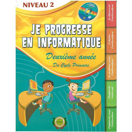 Je progresse en informatique Niveau 2