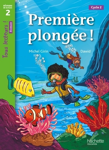 Tous lecteurs ! Niveau 2 - Première plongée !