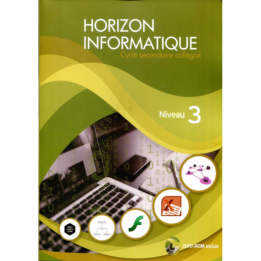 Horizon Informatique au Collège Niveau 3