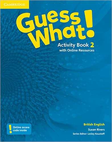 Guess What! Level 2 Activity Book with Online Resources British English