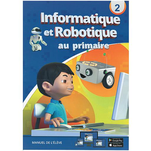 Informatique et Robotique au primaire niveau 2