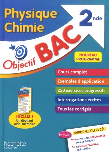Objectif Bac - Physique-Chimie 2de
